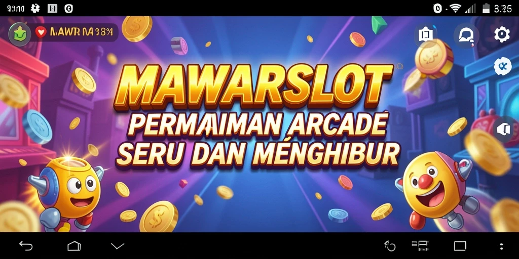 Gameplay seru dan menarik dari game MAWARSLOT.